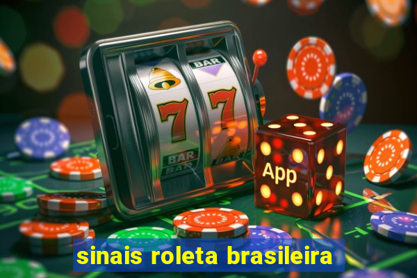 sinais roleta brasileira